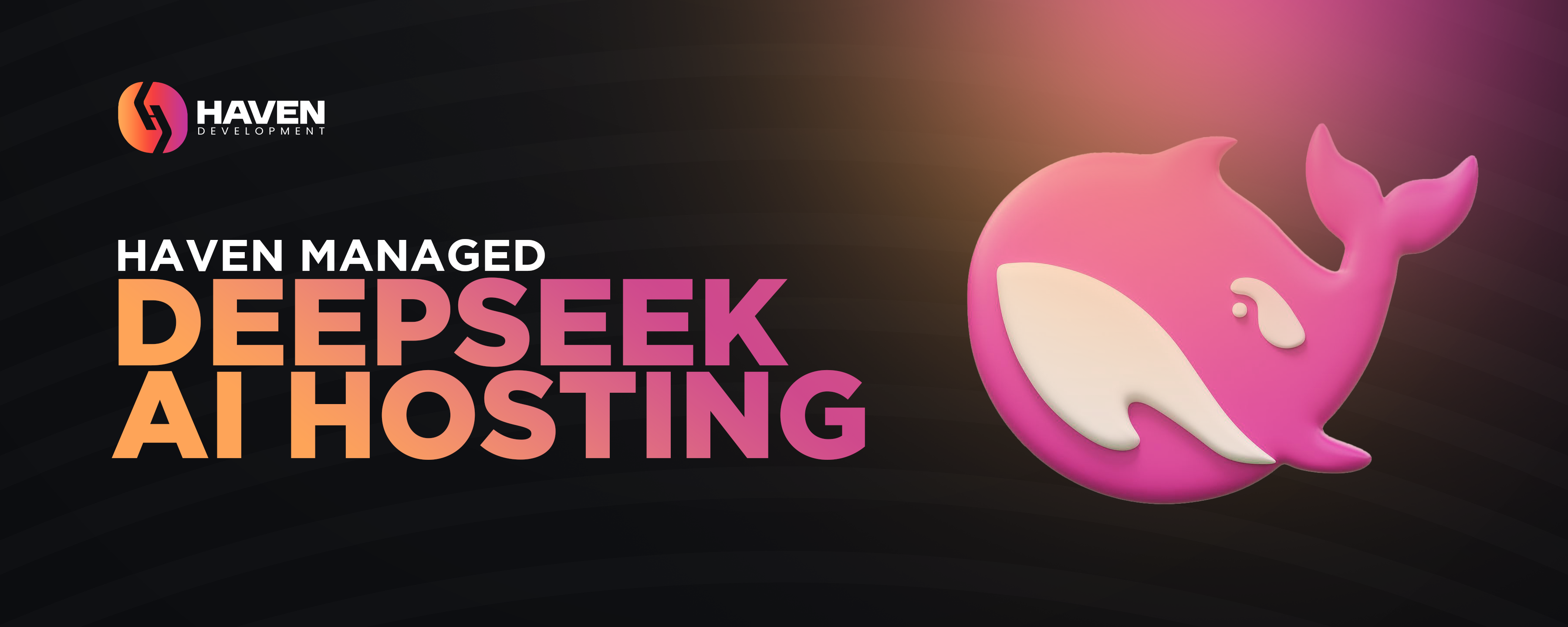 Haven Managed DeepSeek AI Hosting
