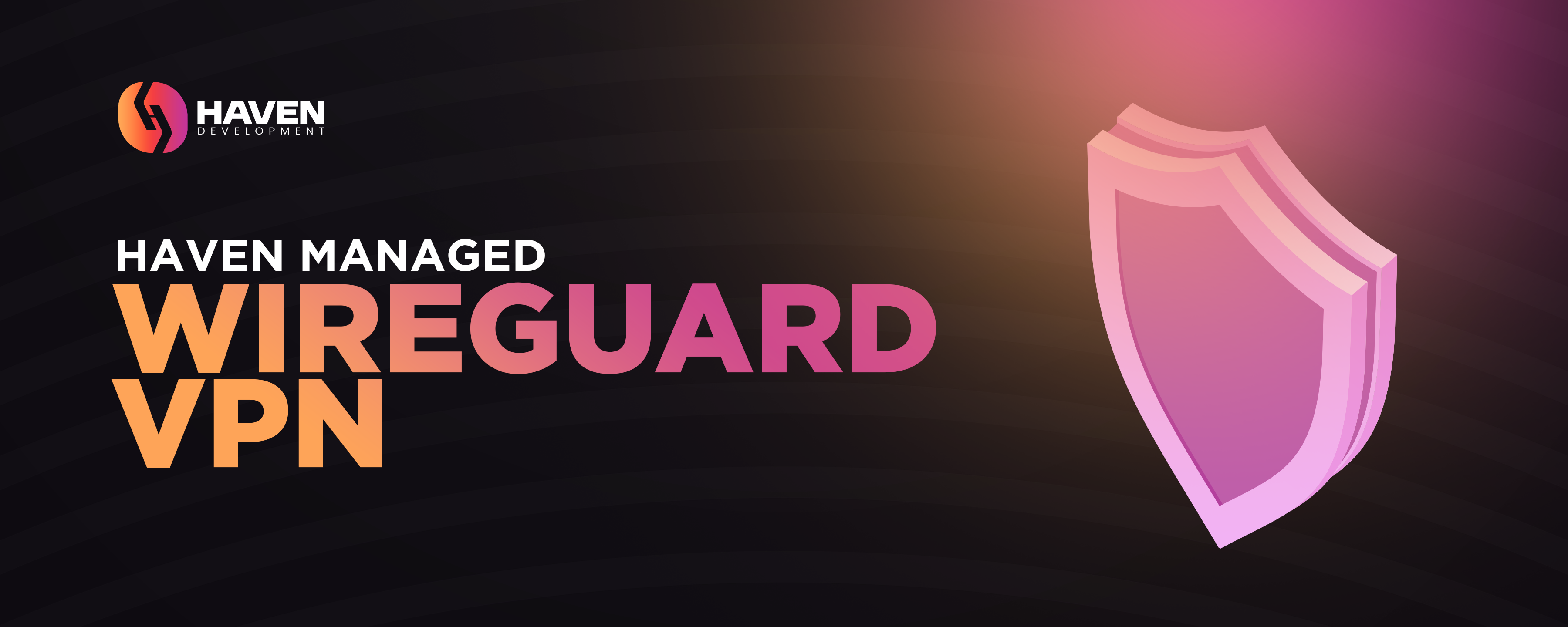 Haven Managed WireGuard VPN